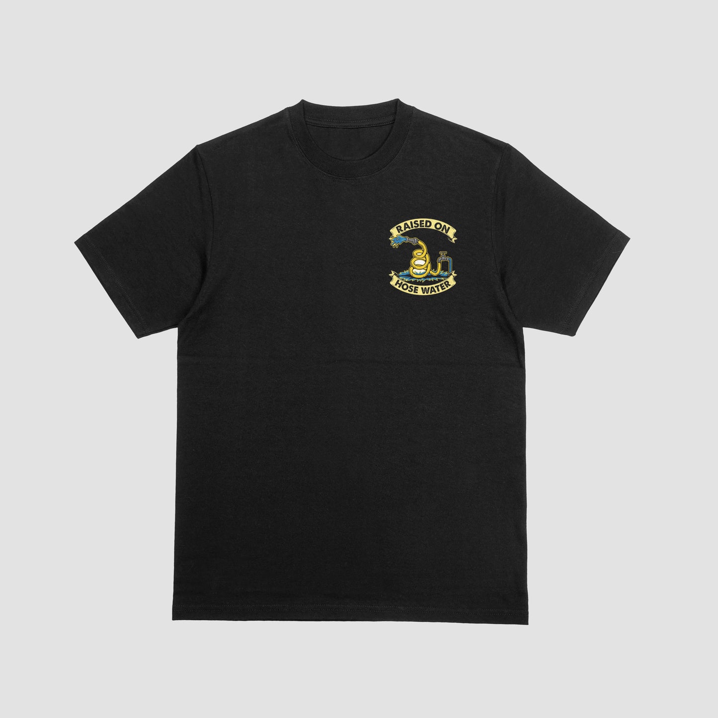 Raised on Hose water, short sleeve t shirt.