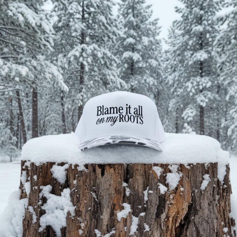 Blame it all on my roots, snow camo 2 tone 5 panel hat.